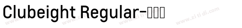 Clubeight Regular字体转换